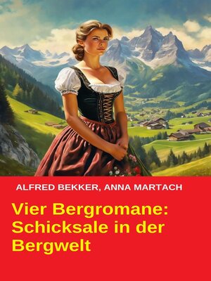 cover image of Schicksale der Bergwelt